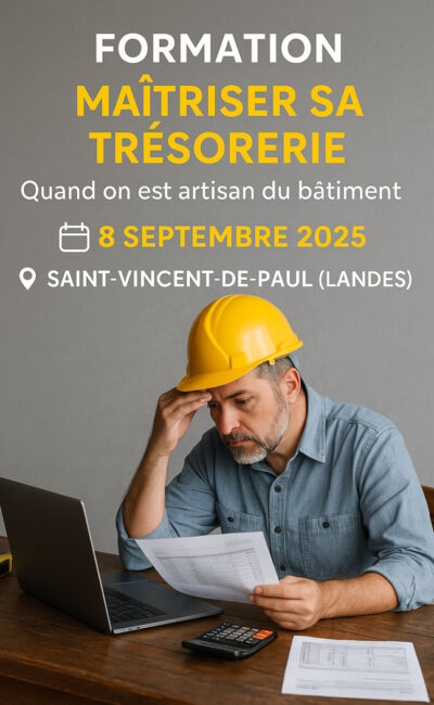 FORMATION-TRESO Artisan en formation trésorerie dans les Landes – CF2P Dax